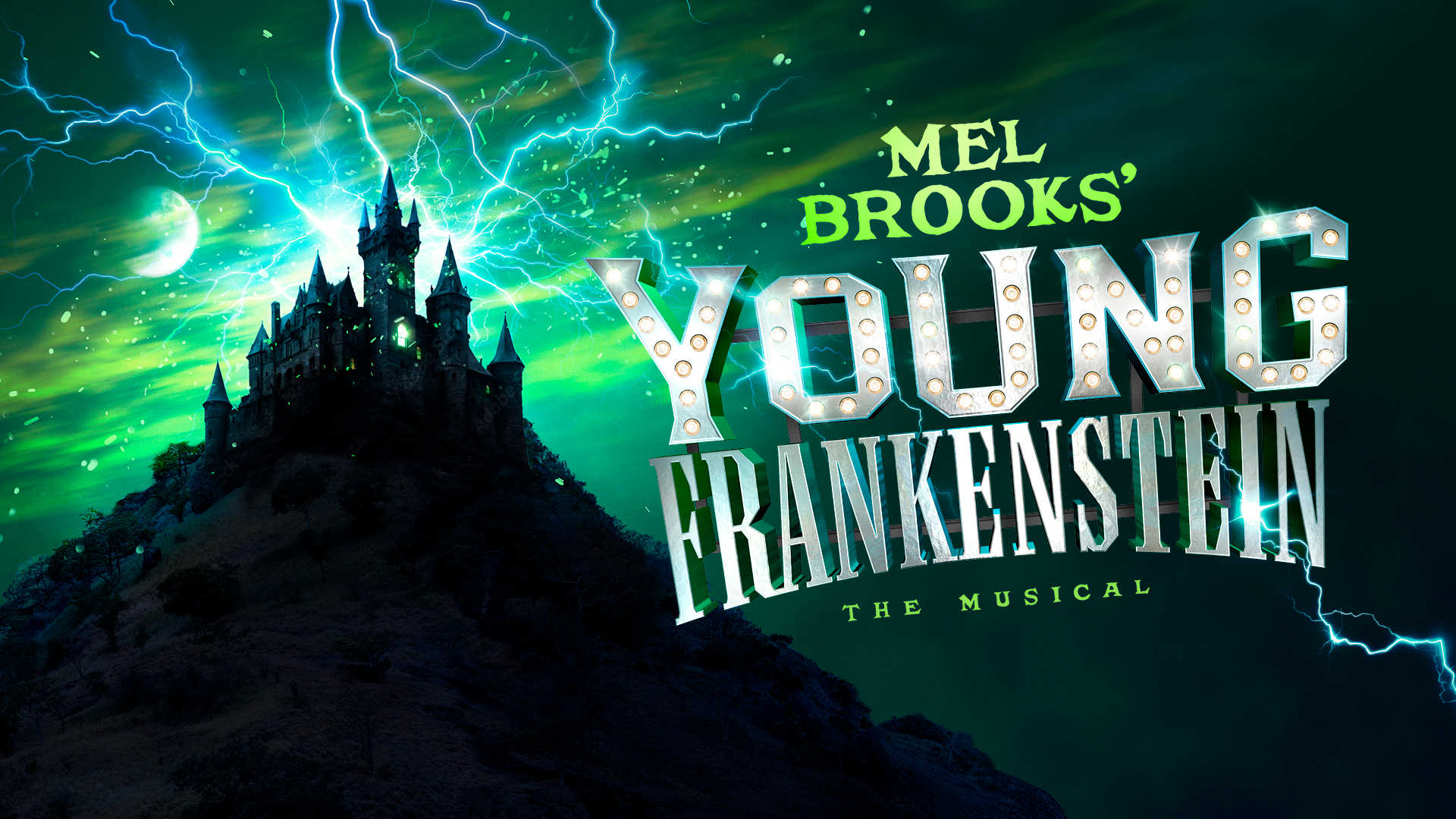 Mel Brooks' Young Frankenstein - The Musical