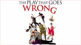 The Play That Goes Wrong