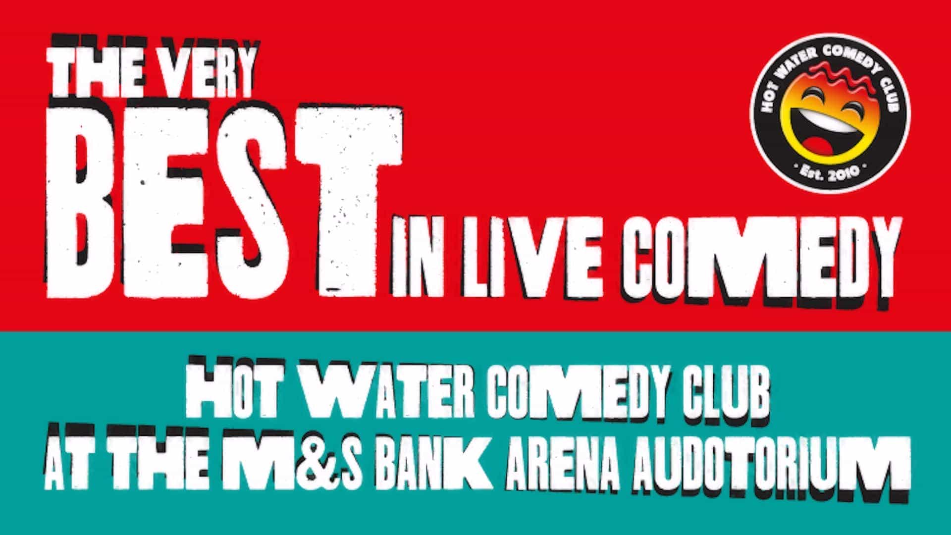 Hot Water Comedy Club Presents: The Very Best in Live Comedy