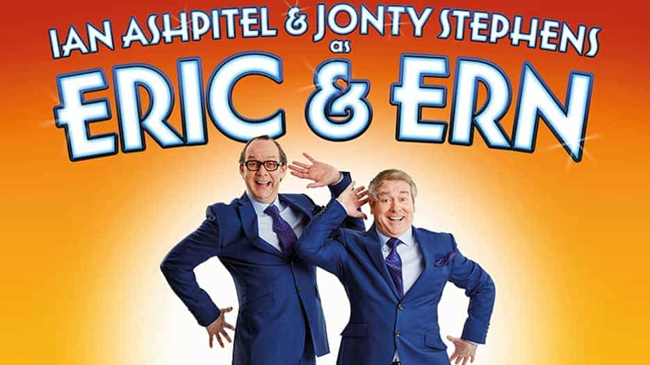 Ian Ashpitel & Jonty Stephens as Eric & Ern