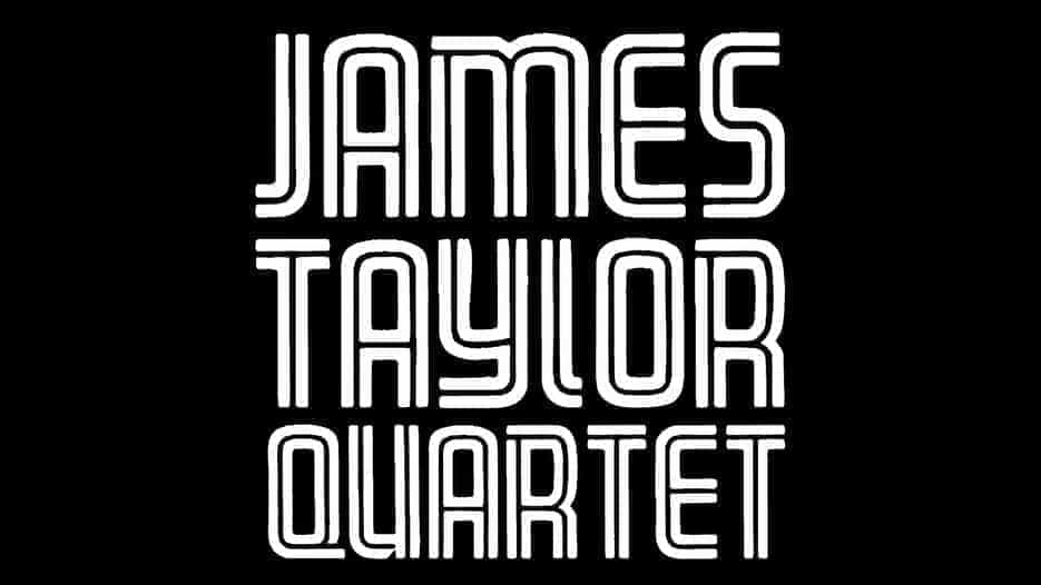 James Taylor Quartet