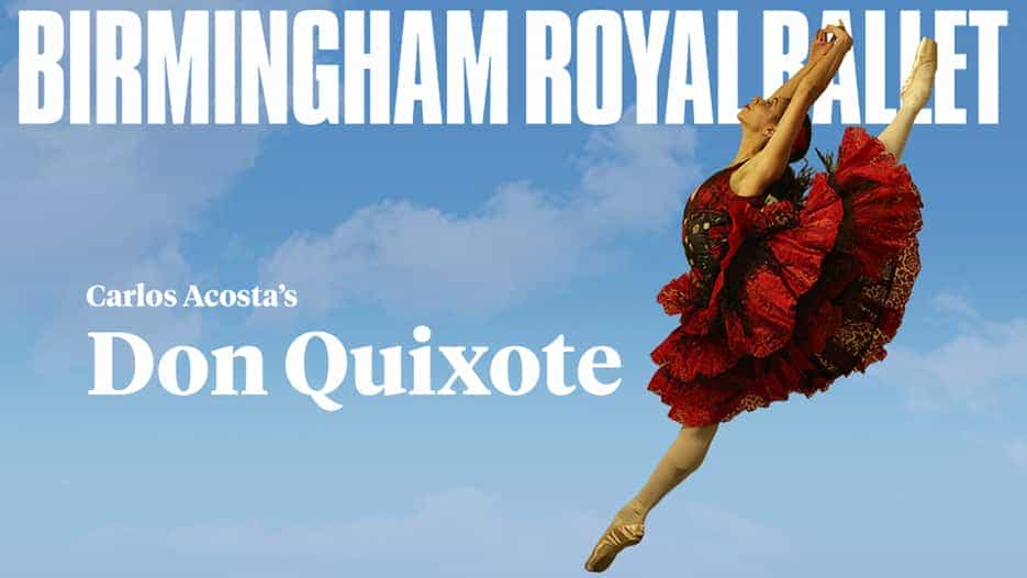 Birmingham Royal Ballet - Don Quixote