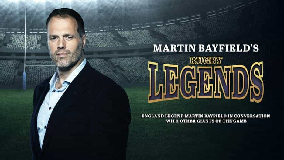 Martin Bayfield's Rugby Legends