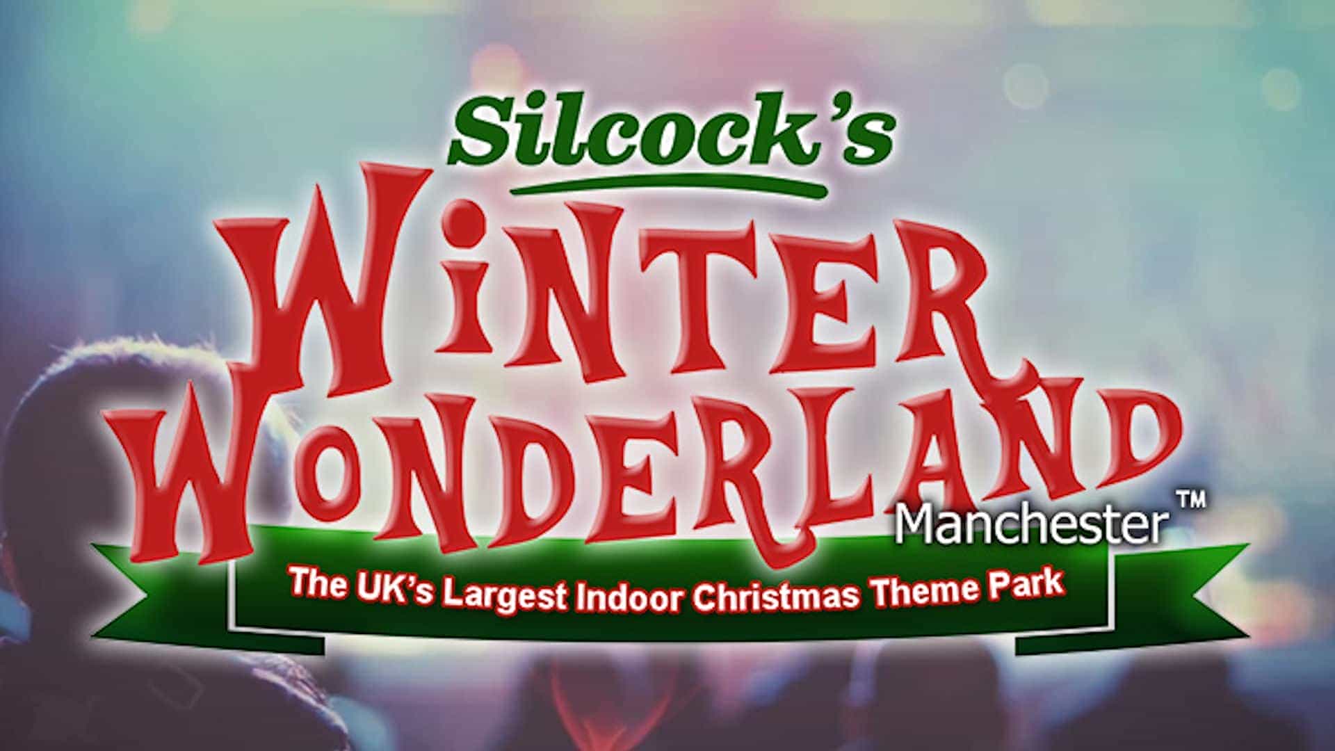 Silcock's Winter Wonderland Manchester 2021/22