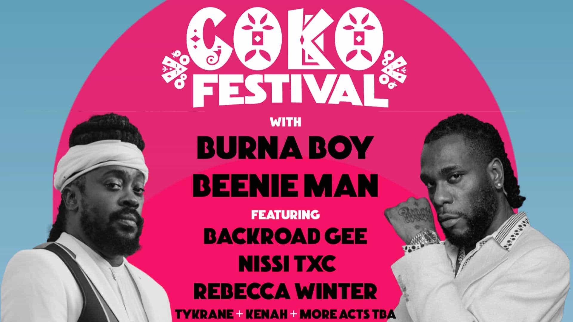 Coko Festival - Burna Boy + Beenie Man