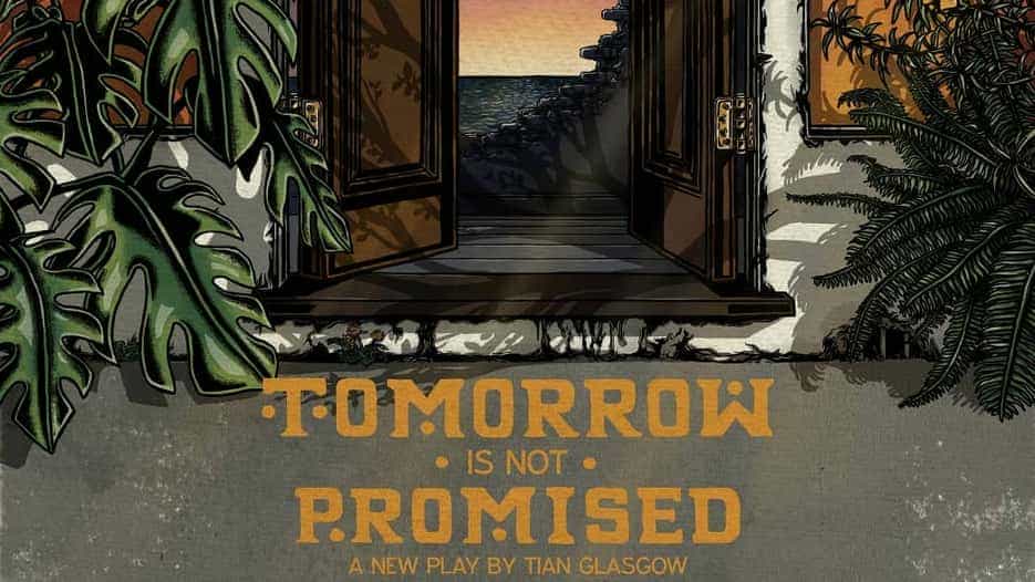Tomorrow Is Not Promised