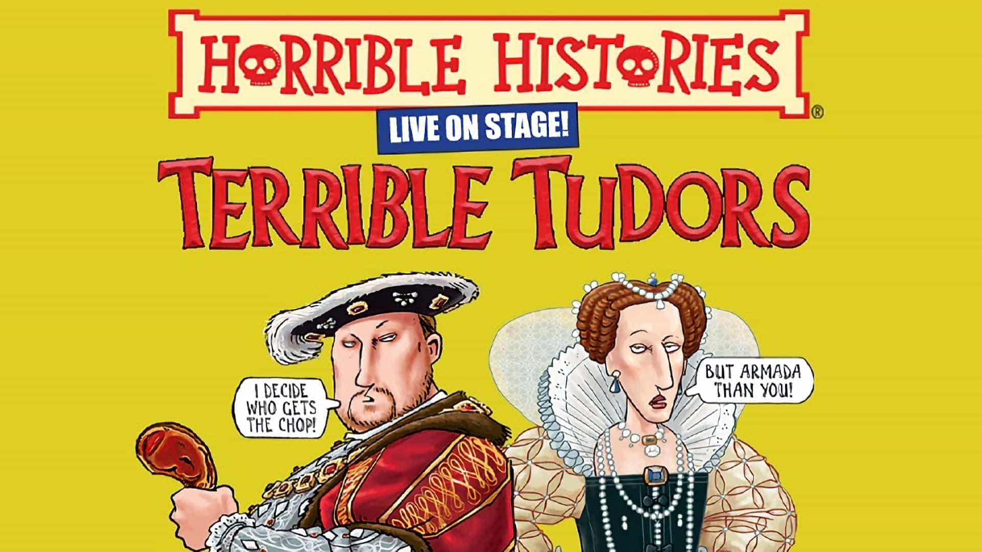 Horrible Histories - Terrible Tudors