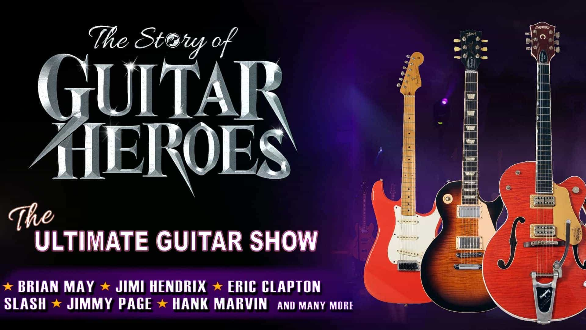 The Story Of Guitar Heroes