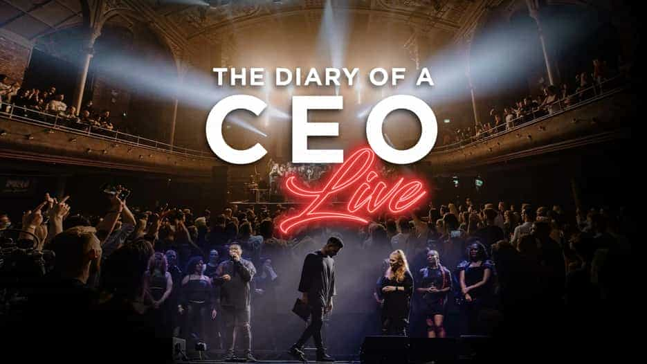 The Diary of a CEO Live