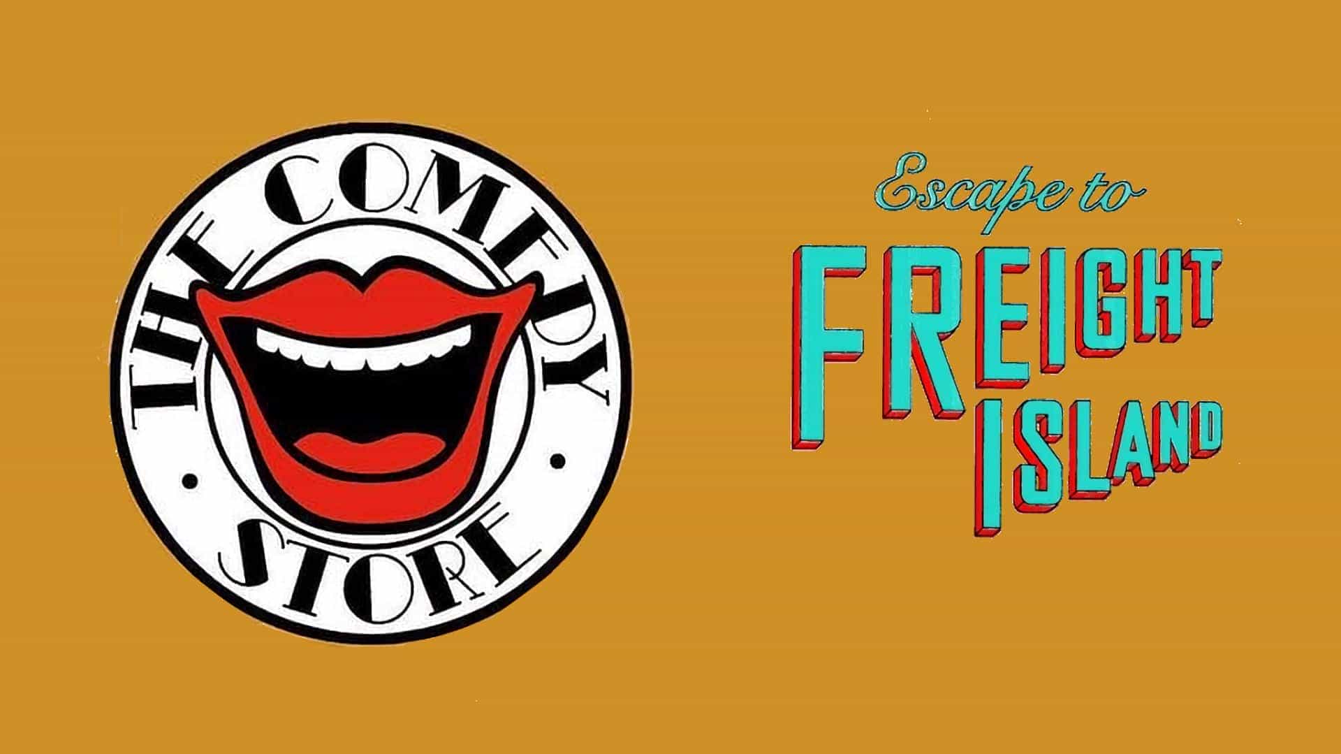 the comedy store at escape to freight island