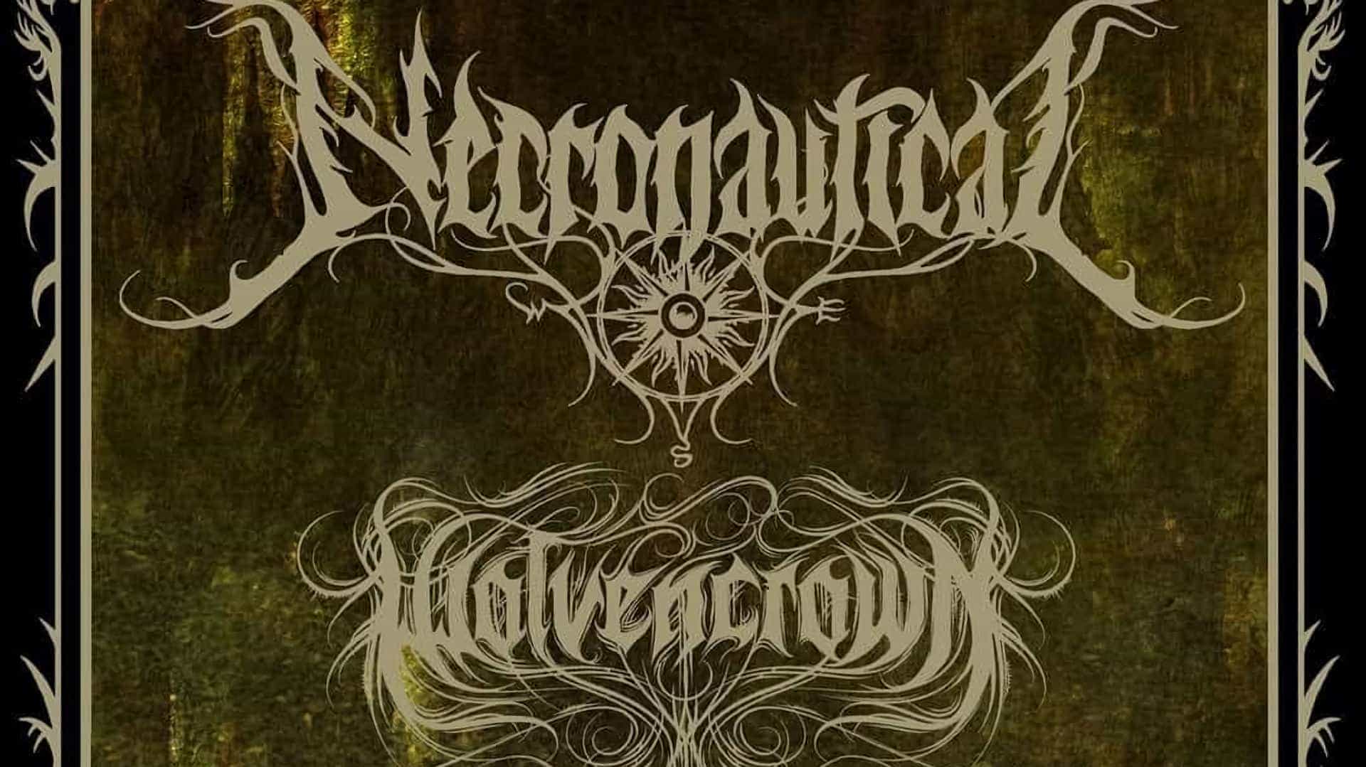 Necronautical + Wolvencrown