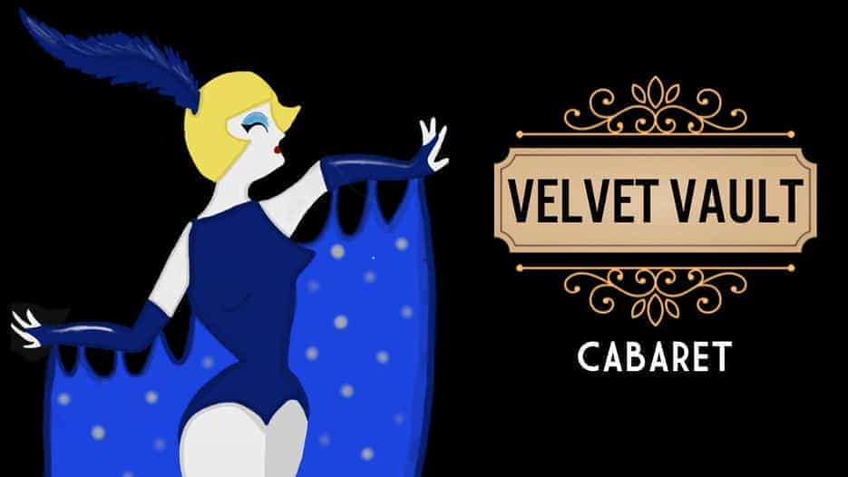 The Velvet Vault Cabaret - Electric Speakeasy