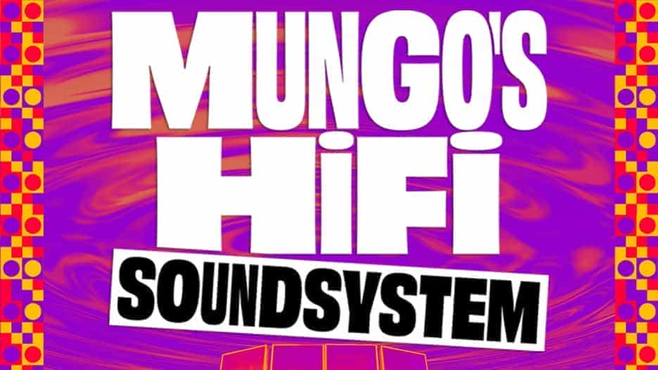 Mungo's Hi Fi Soundsystem