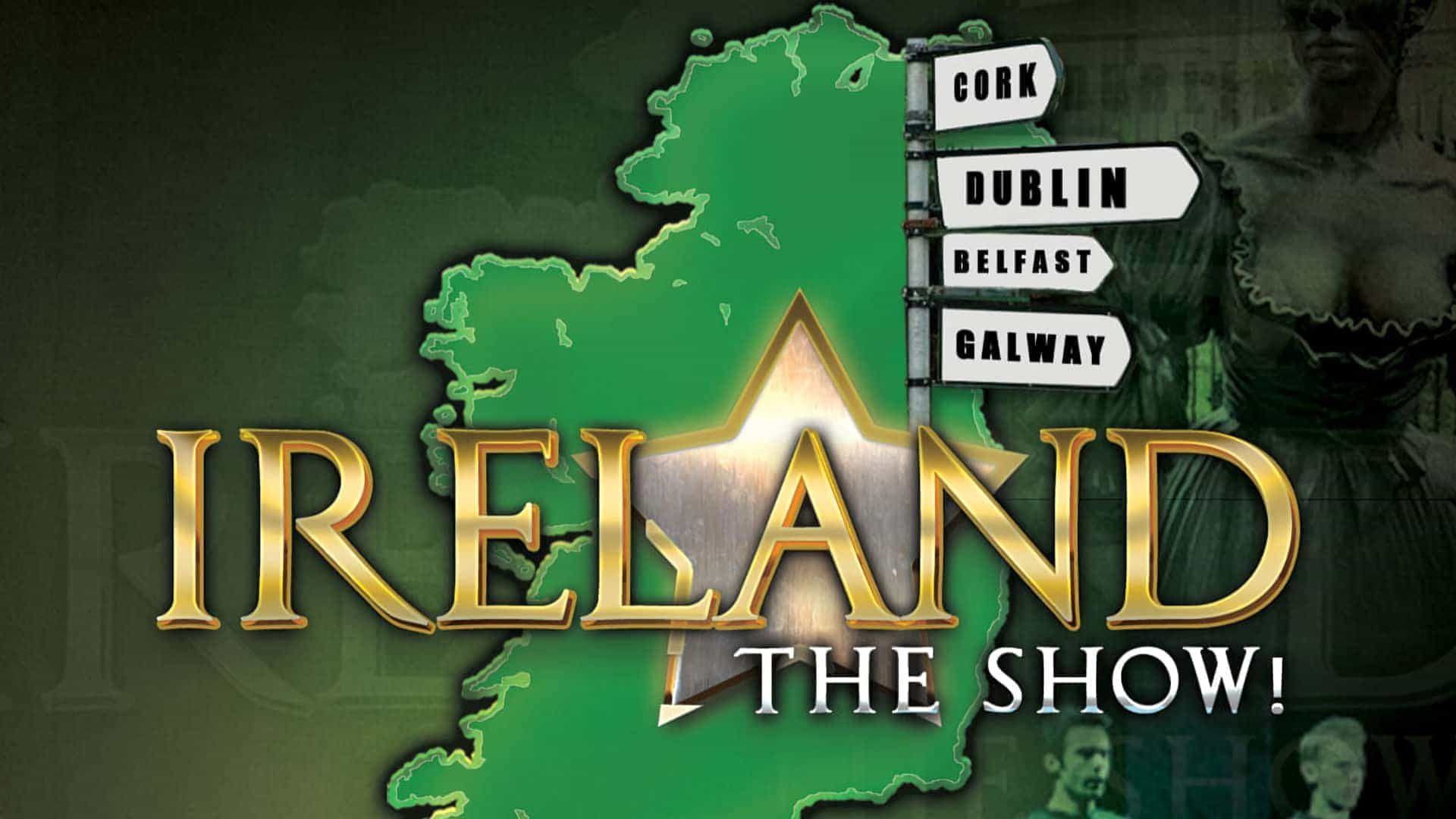 Ireland The Show