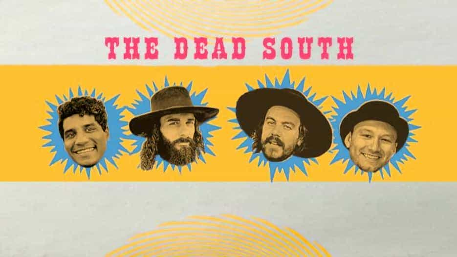 The Dead South