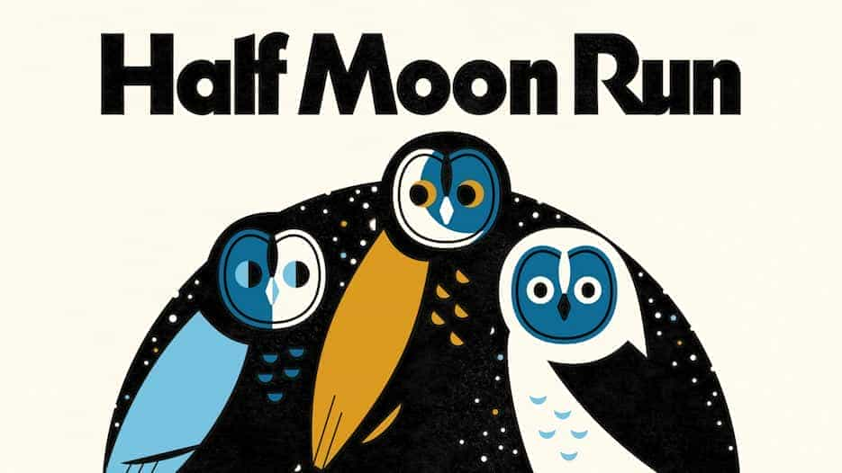 Half Moon Run