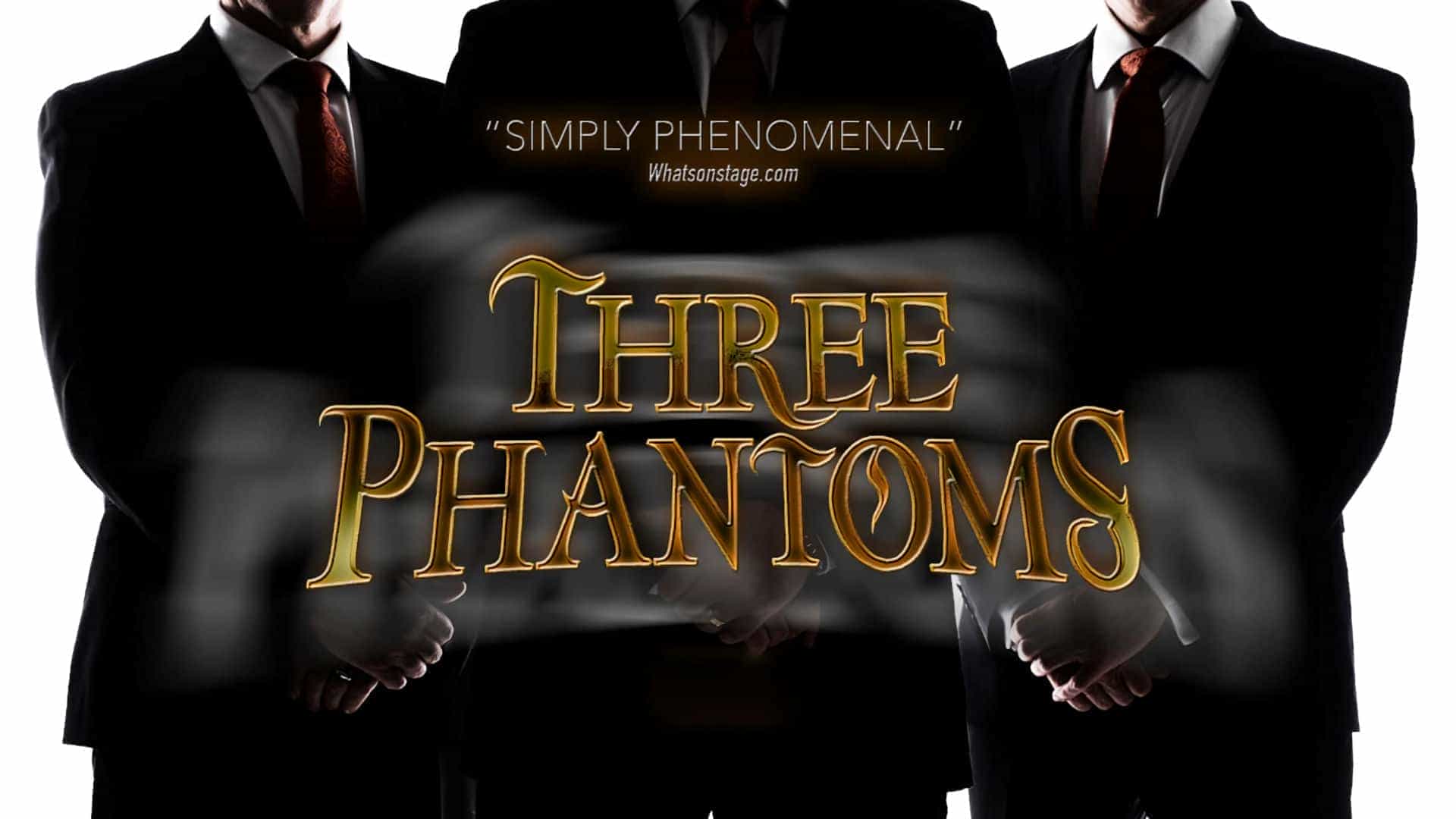 Three Phantoms