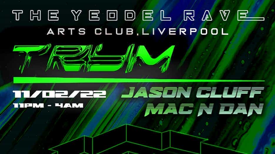 TRYM + Jason Cluff + Mac N Dan