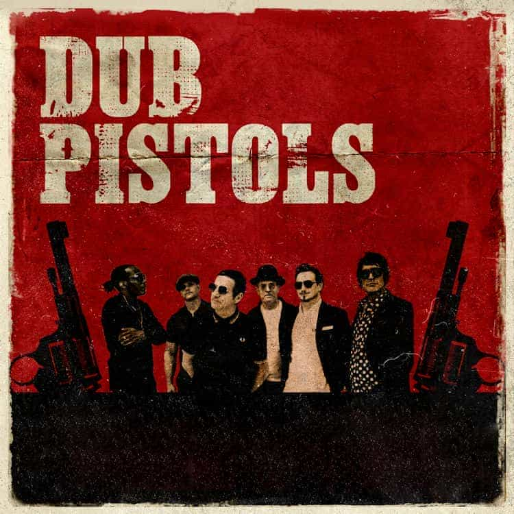 Dub Pistols