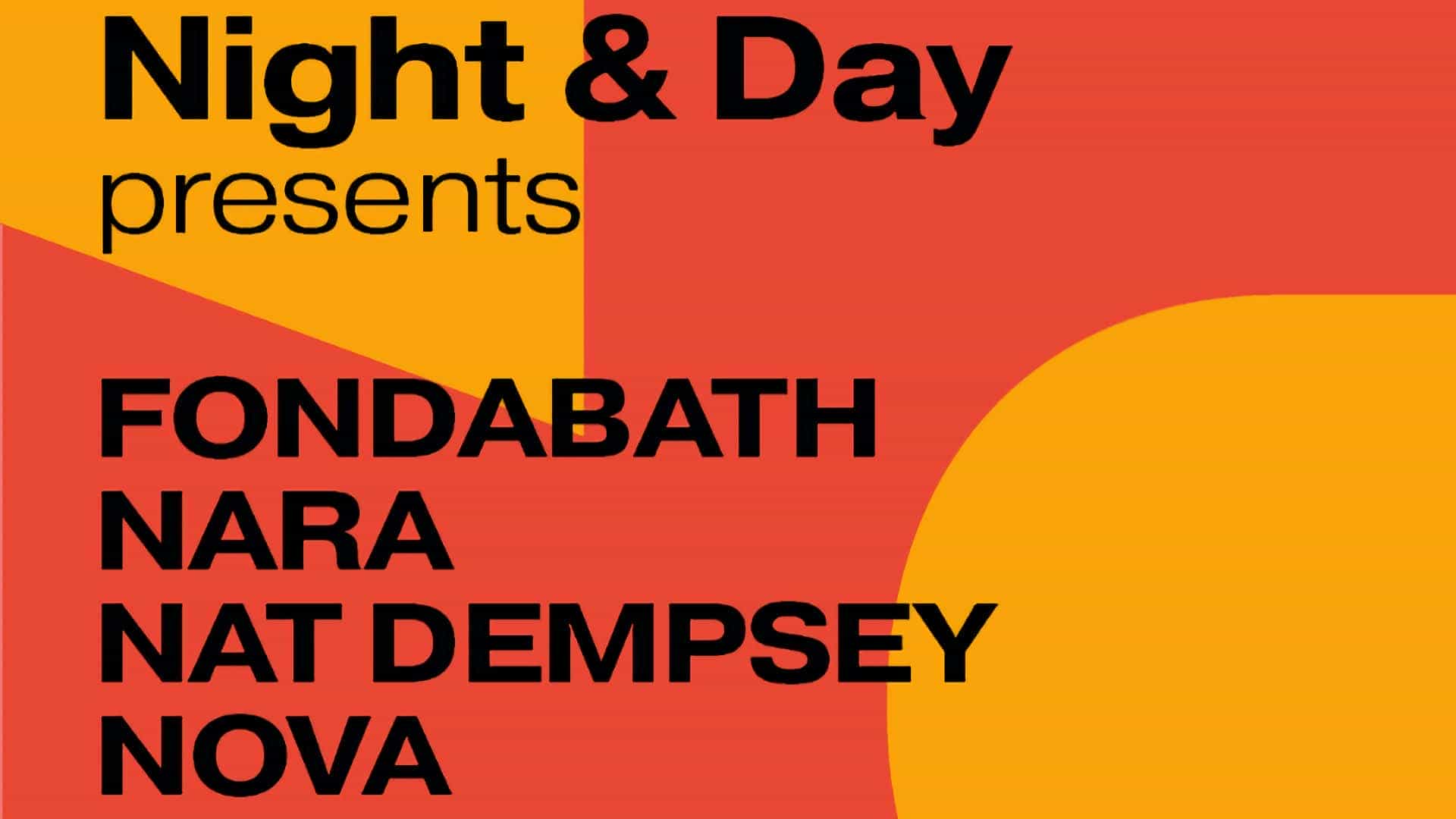 Fondabath + Nara + Nat Dempsey + Nova