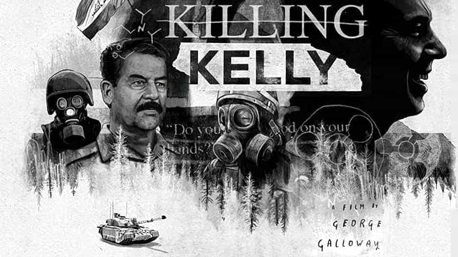 Killing Kelly + Q&A with George Galloway