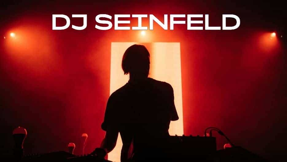 DJ Seinfeld