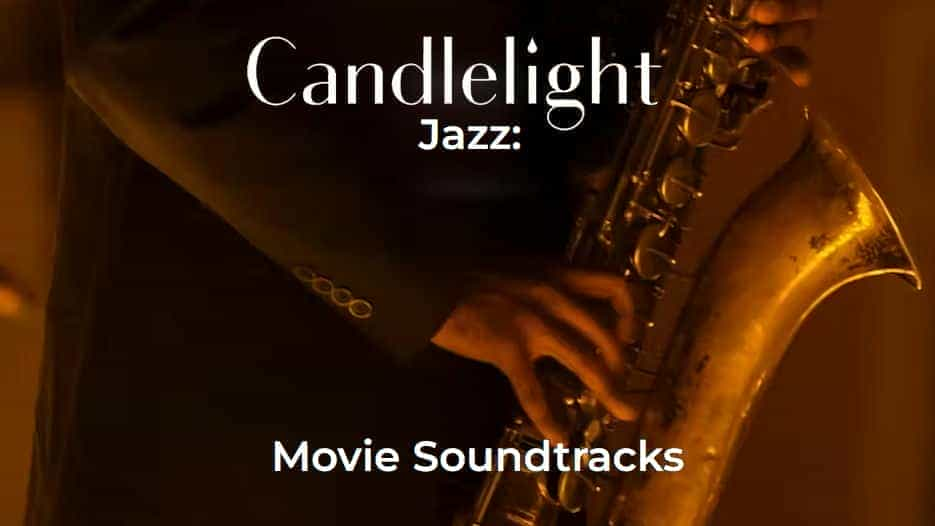 Candlelight Jazz: Movie Soundtracks