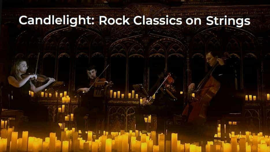 Candlelight: Rock Classics on Strings