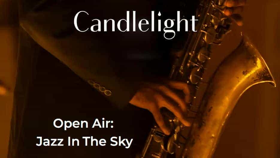 Candlelight Open Air - Jazz In The Sky