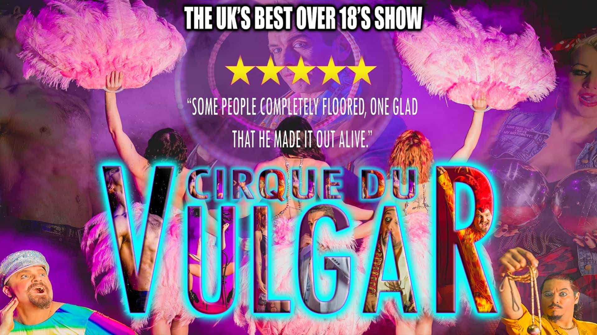 Cirque Du Vulgar: The Adults-Only Circus Experience