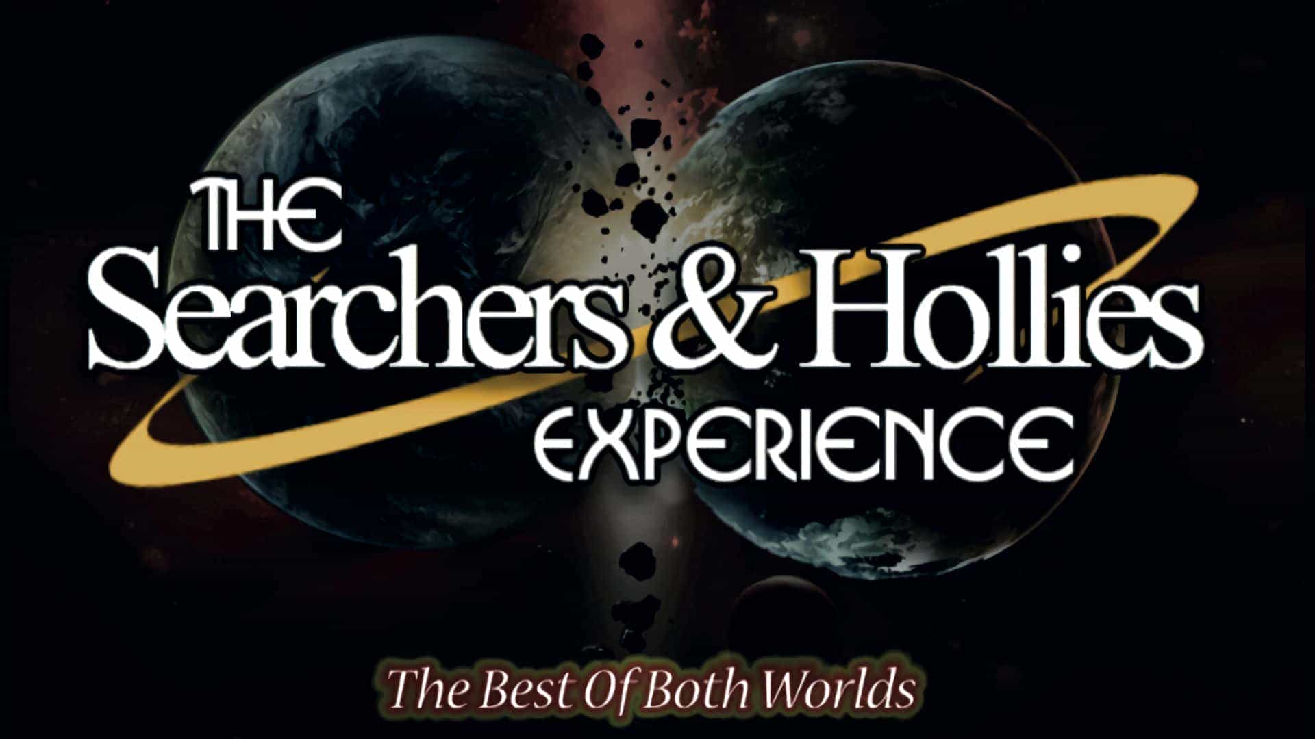 The Searchers & Hollies Experience