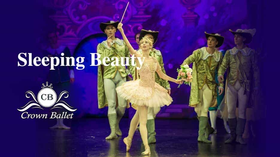 Crown Ballet - Sleeping Beauty