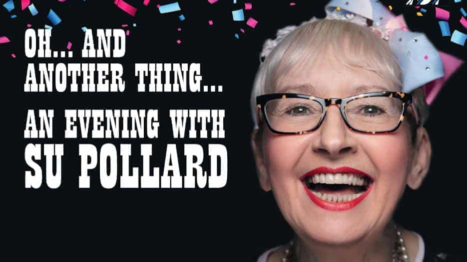 An Evening with Su Pollard