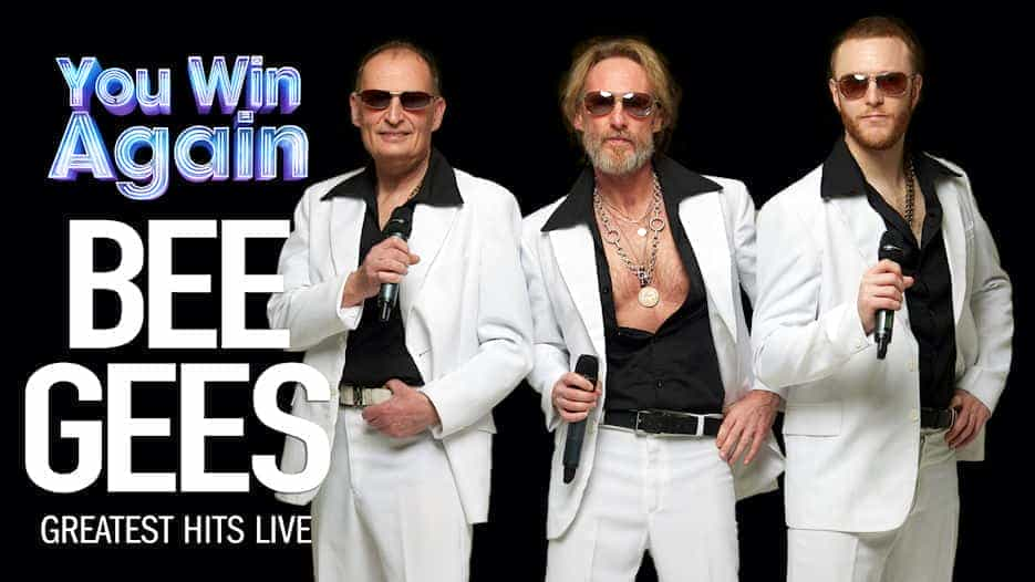 You Win Again - Celebrating the Music of The Bee Gees