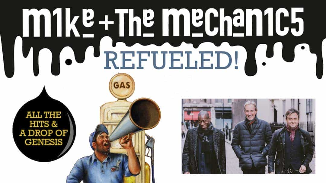 Mike + The Mechanics