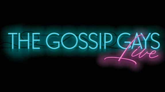 The Gossip Gays Live