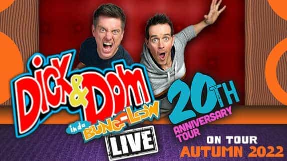 Dick & Dom In Da Bungalow Live