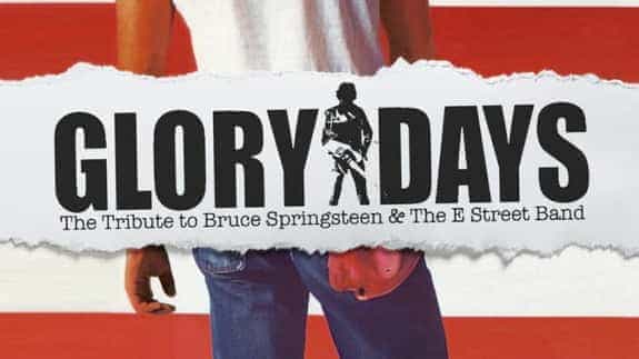 Glory Days - The Tribute to Bruce Springsteen & The E Street Band