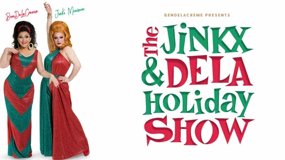 The Jinkx & DeLa Holiday Show