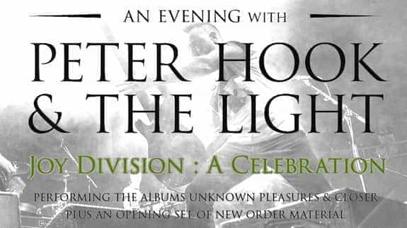 Peter Hook & The Light - Joy Division: A Celebration