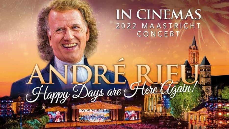 André Rieu - Happy Days Are Here Again (U)