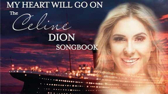 My Heart Will Go On - The Celine Dion Songbook