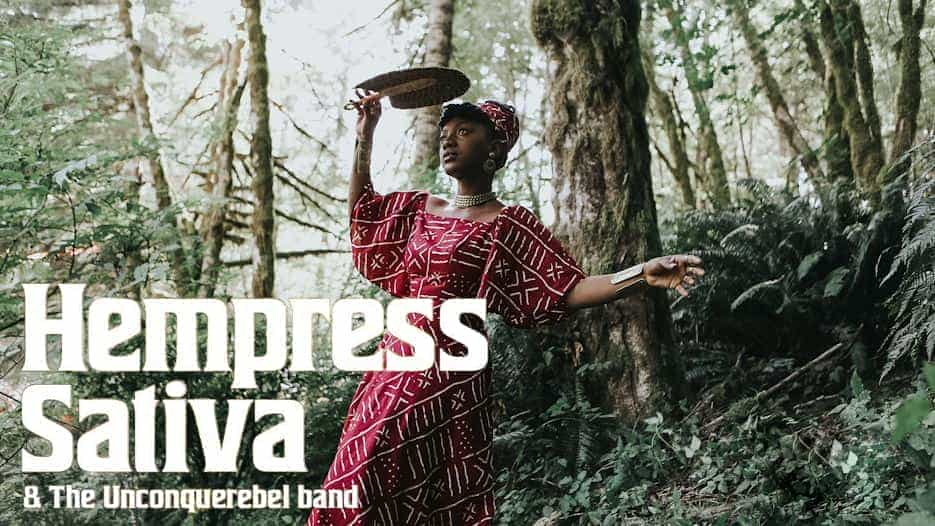 Hempress Sativa & The Unconquerebels