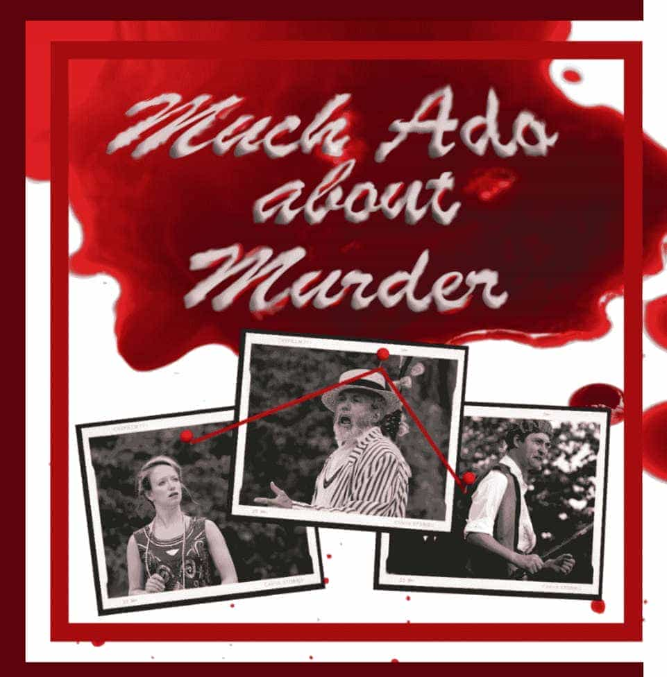 Much Ado About Murder