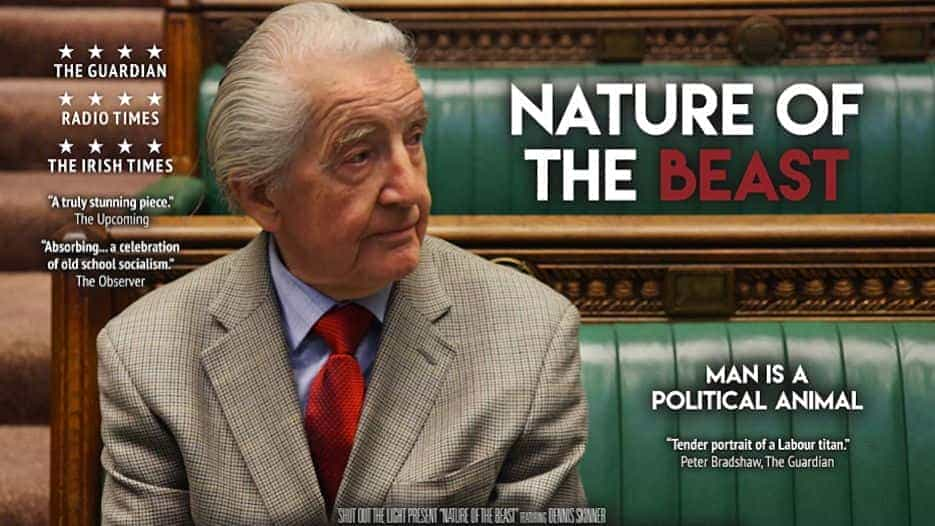 Nature Of The Beast + Q&A with Dennis Skinner & Daniel Draper