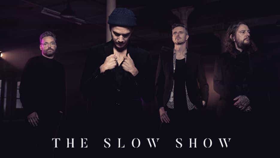 The Slow Show