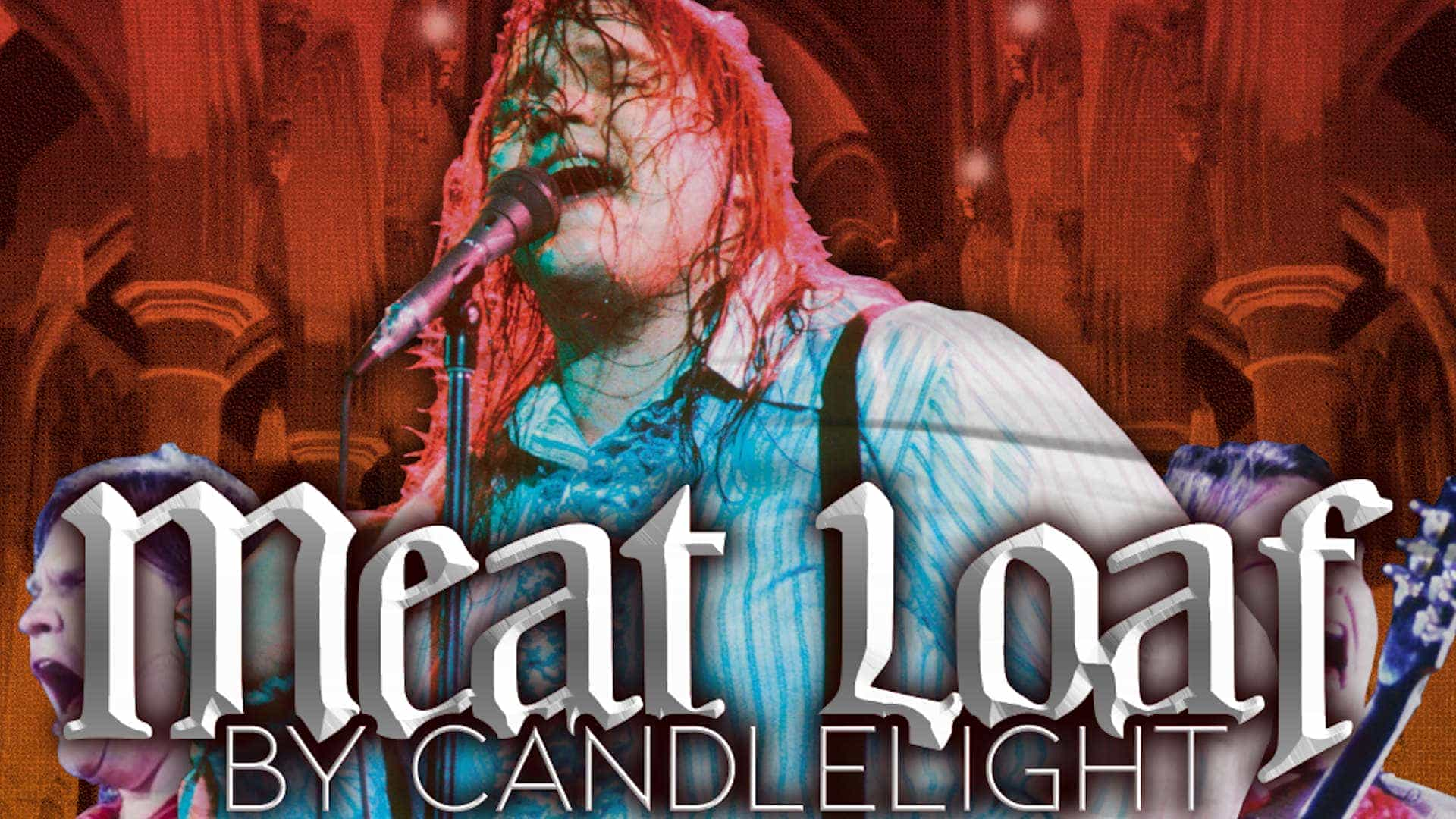 Meat Loaf by Candlelight