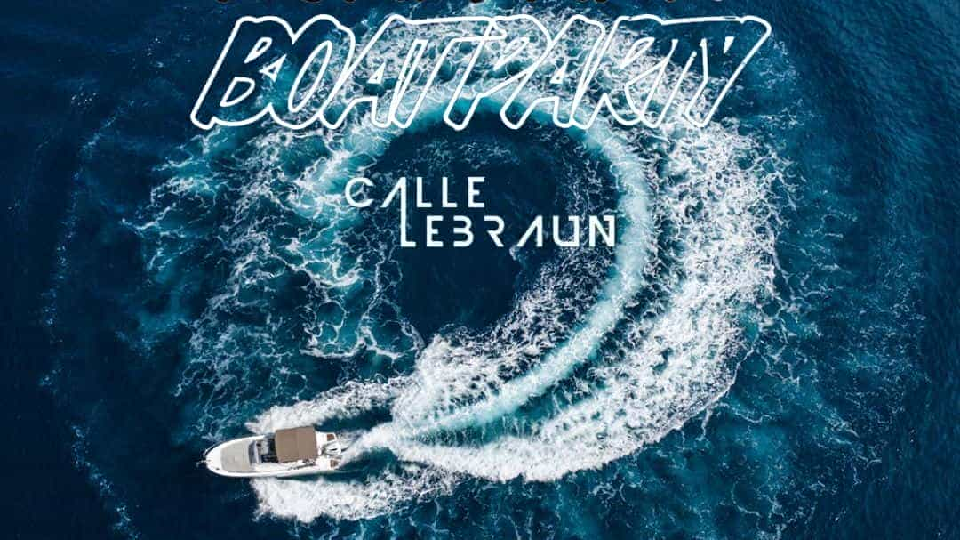 Calle Lebraun Boat Party