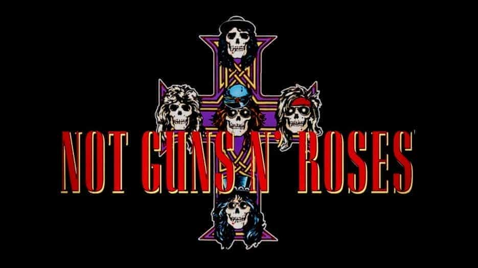 Not Guns N’ Roses - A Tribute to Guns n' Roses