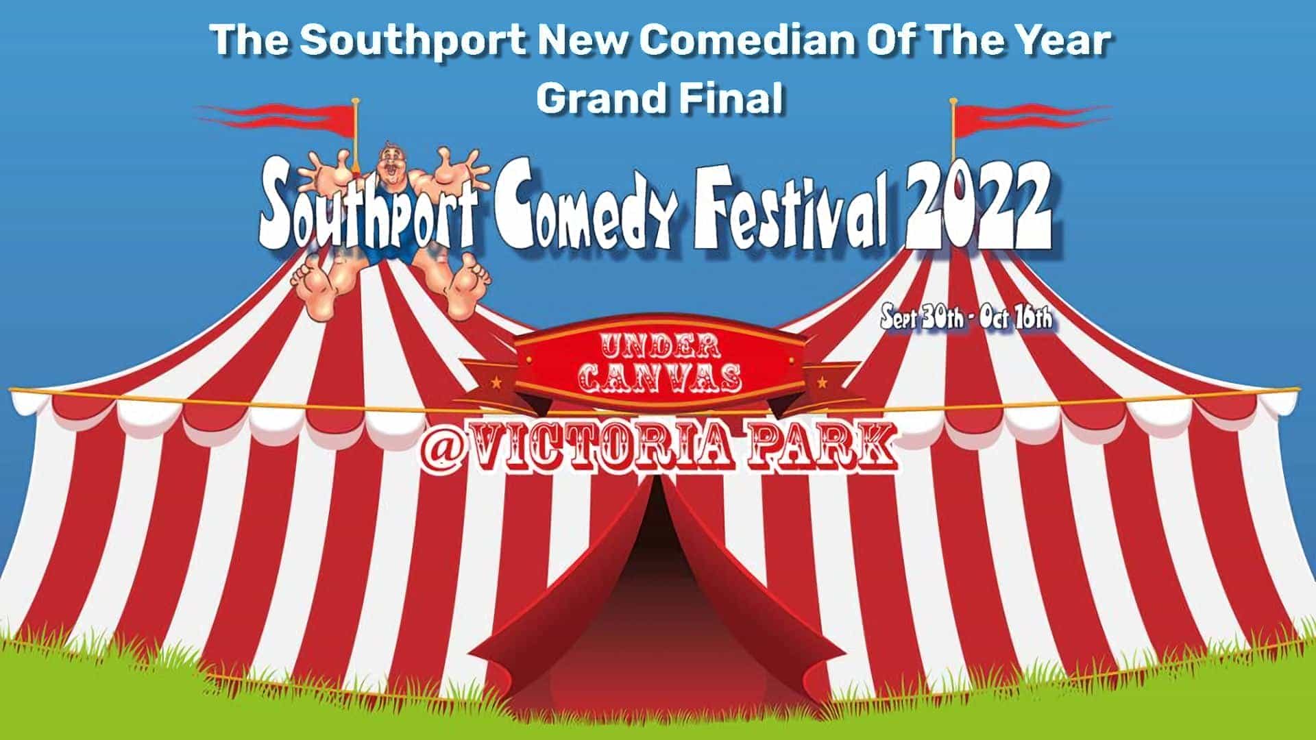 The Southport New Comedian of the Year 2022 - Grand Final